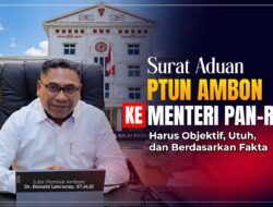 Terkait Surat Aduan PTUN Ambon ke Menteri PAN-RB, Jubir Pemkot : Harus Objektif, Utuh, dan Berdasarkan Fakta